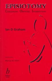 Episiotomy by Ian D. Graham