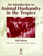 Cover of: An introduction to animal husbandry in the tropics