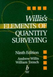Cover of: Willis's elements of quantity surveying by Andrew Willis