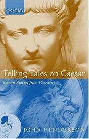 Cover of: Telling tales on Caesar: Roman stories from Phaedrus