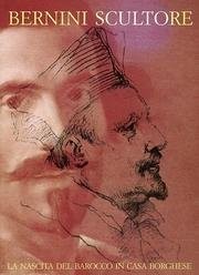 Cover of: Bernini scultore: la nascita del barocco in casa Borghese