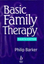 Basic family therapy by Barker, Philip