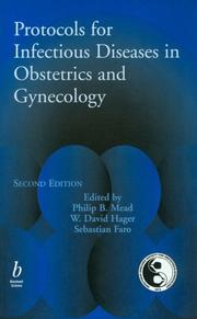 Cover of: Protocols for Infectious Diseases in Obstetrics and Gynecology (Protocols in Obstetrics and Gynecology)