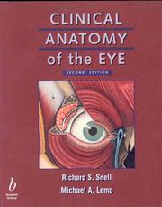 Clinical anatomy of the eye by Richard S. Snell