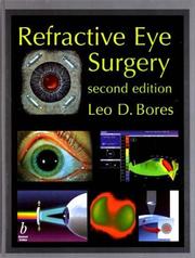 Cover of: Refractive Eye Surgery by Leo D. Bores