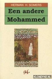 Cover of: Een andere Mohammed by Herman H. Somers