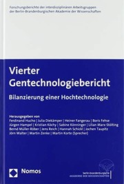 Cover of: Vierter Gentechnologiebericht: Bilanzierung Einer Hochtechnologie