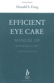 Cover of: Efficient Eye Care: Manual of Managed Care Ophthalmology