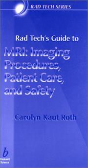 Rad Techs Guide to MRI
