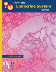 Cover of: How the Endocrine System Works by J. Matthew Neal