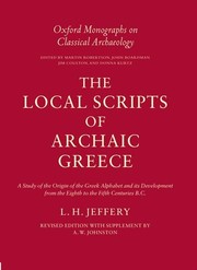 Cover of: The local scripts of archaic Greece by L. H. Jeffery
