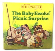 Cover of: The baby Ewoks' picnic surprise by Melinda Luke