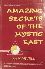Amazing secrets of the mystic East by Norvell.