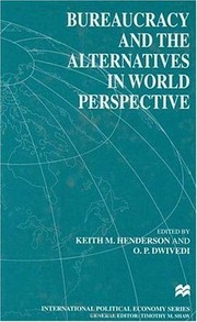 Cover of: Bureaucracy and the alternatives in world perspective
