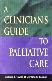 Cover of: A Clinician's Guide to Palliative Care