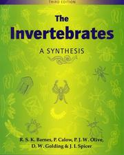Cover of: The Invertebrates by R. S. K. Barnes, David Golding, John Spicer