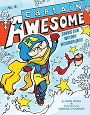 Cover of: Captain Awesome Saves the Winter Wonderland: #6