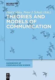 Cover of: Theories and models of communication