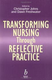 Cover of: Transforming nursing through reflective practice