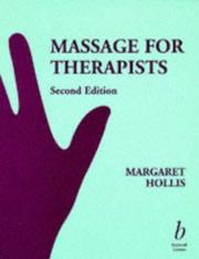Massage for therapists by Margaret Hollis