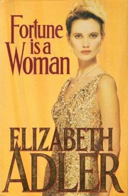 Cover of: Fortune is a woman by Elizabeth Adler