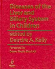 Cover of: Diseases of the liver and biliary system in children