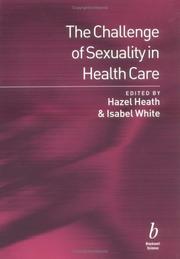 Cover of: The Challenge of Sexuality in Health Care