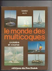 Cover of: Le monde des multicoques: croisière et course