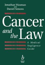 Cover of: Cancer and the Law: A Medical Negligence Guide