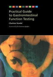 Cover of: Practical Guide to Gastrointestinal Function Testing by C. Stendal