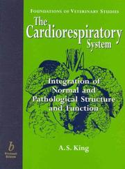 Cover of: The Cardiorespiratory System by A. S. King