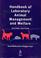 Cover of: Handbook of laboratory animal management and welfare