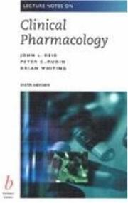 Cover of: Lecture notes on clinical pharmacology by John L. Reid