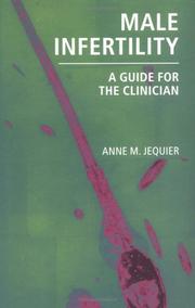 Cover of: Male Infertility by Anne M. Jequier