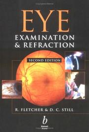 Eye examination and refraction by Robert Fletcher, R. J. Allen, D. Still
