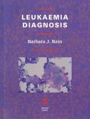 Leukaemia diagnosis by Barbara J. Bain
