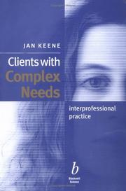Cover of: Clients with Complex Needs | Jan Keene