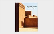 Cover of: Hassan Fathy: Earth and Utopia. with Original Texts by Hassan Fathy