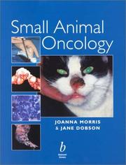 Small animal oncology by Joanna Morris