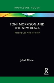 Cover of: Toni Morrison and the New Black by Jaleel Akhtar