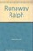 Cover of: Runaway Ralph