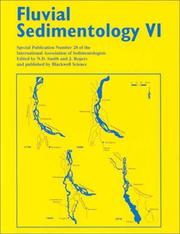 Fluvial sedimentology VI by Norman D. Smith, John Rogers