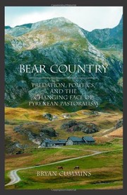 Bear country by Bryan David Cummins