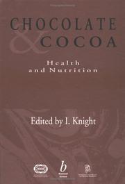 Cover of: Chocolate and Cocoa: Health and Nutrition