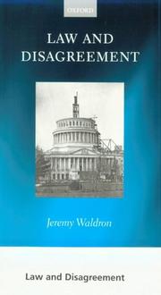 Cover of: Law and Disagreement by Jeremy Waldron