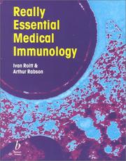 Cover of: Really Essential Medical Immunology by Ivan M. Roitt, Arthur, Professor Rabson, Ivan, Professor Roitt, Arthur Rabson