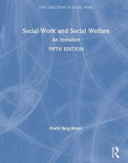 Social Work and Social Welfare by Marla Berg-Weger