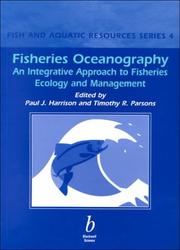 Cover of: Fisheries Oceanography: An Integrative Approach to Fisheries Ecology and Management (Fish and Aquatic Resources Series, 4)