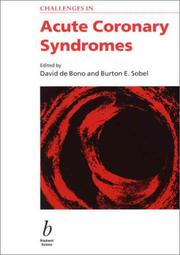 Cover of: Challenges in Acute Coronary Syndromes (Challenges In...) | David Debono