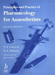 Cover of: Principles and Practice of Pharmacology for Anaesthetists by T. Norman, M.D., Ph.D. Calvey, N. E. Williams